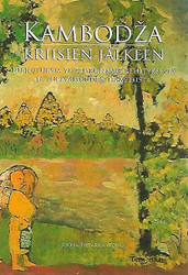 Pietarila Joona (toim.): Kambodza kriisien jälkeen
