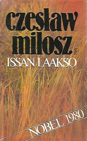 Milosz, Czeslaw: Issan laakso 