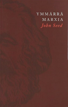 Seed, John: Ymmärrä Marxia