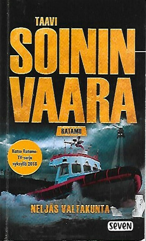 Soininvaara Taavi: Neljäs valtakunta