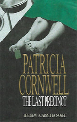 Cornwell Patricia: The Last Precinct