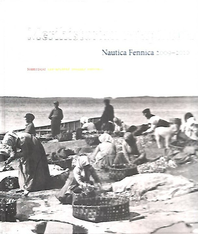 Mäenpää Sari, Aartomaa Johanna: Merihistorian rajapintoja