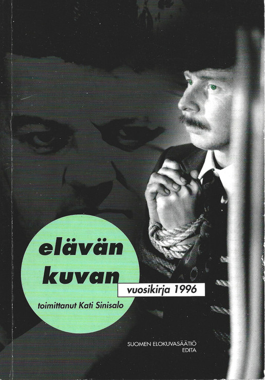 Sinisalo, Kati (toim.): Elävän kuvan vuosikirja 1996