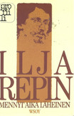 Repin, Ilja: Mennyt aika läheinen 