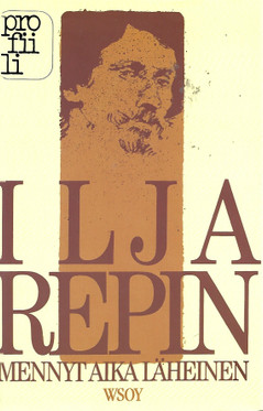 Repin, Ilja: Mennyt aika läheinen 