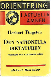 Tingsten Herbert: Den nationella diktaturen