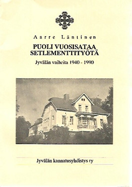 Läntinen Aarre: Puoli vuosisataa setlementtityötä