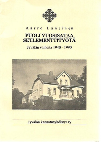 Läntinen Aarre: Puoli vuosisataa setlementtityötä