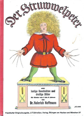 Hoffmann Heinrich: Der Struwwelpeter