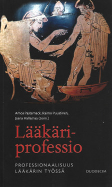 Hallamaa, Jaana et al..(toim.): Lääkäriprofessio : professionaali...