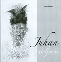 Ollikainen, Tatu: Juhan ateljeessa