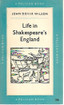 Wilson, John Dover: Life in Shakespeare's England : a book of Elizabethan prose