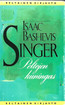 Singer, Isaac Bashevis: Peltojen kuningas 