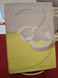 Krohn, Leena: 3 sokeaa miestä ja 1 näkevä