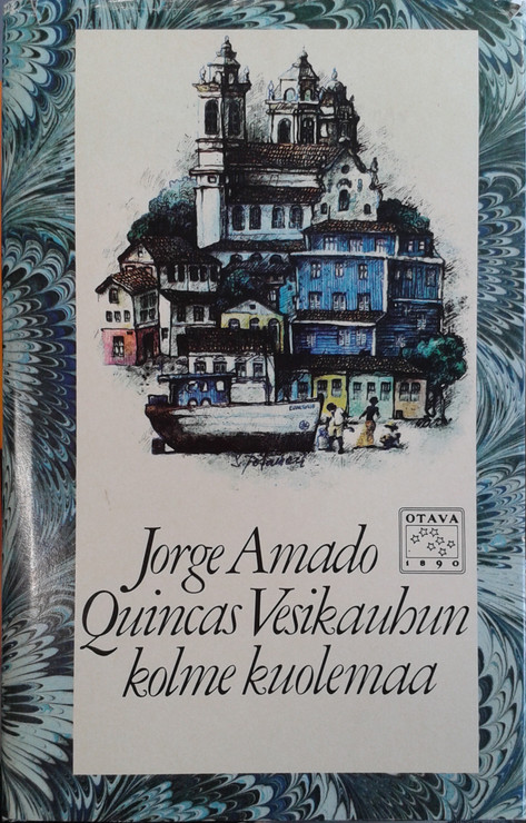 Amado, Jorge: Quicas Vesikauhun kolme kuolemaa