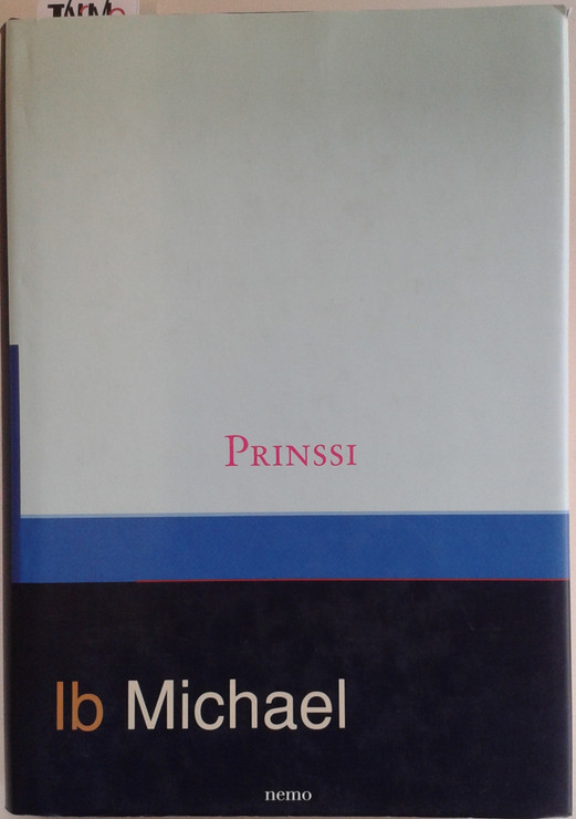Ib, Michael, Prinssi