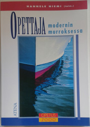 Niemi, Hannele: Opettaja modernin murroksessa