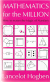 Hogben, Lancelot: Mathematics for the million