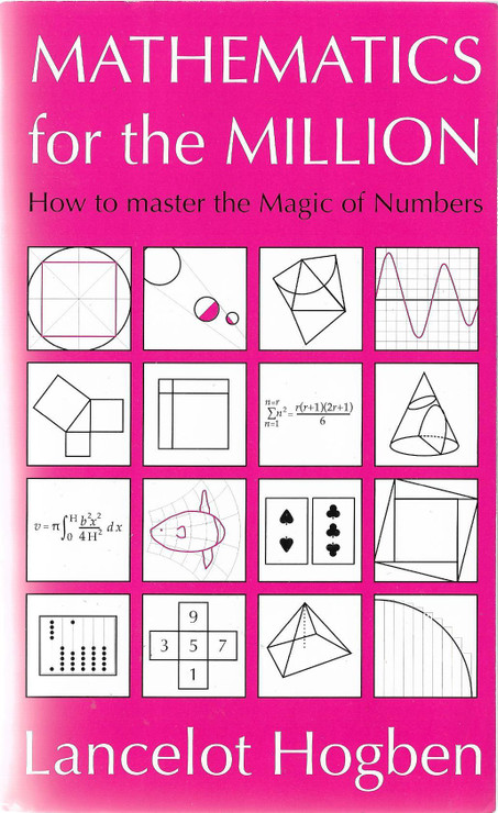 Hogben, Lancelot: Mathematics for the million
