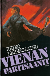 Lehväslaino, Reino: Vienan partisaanit