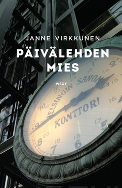Virkkunen, Janne: Päivälehden mies