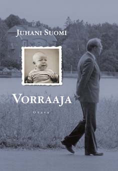 Suomi, Juhani: Vorraaja