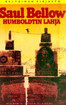 Bellow, Saul: Humboldtin lahja 