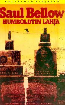 Bellow, Saul: Humboldtin lahja 