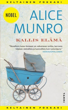 Munro, Alice: Kallis elämä : kertomuksia