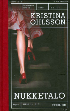 Ohlsson, KristinaNukketalo : rikosromaani 