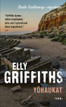 Griffiths, Elly: Yöhaukat