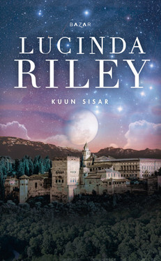 Riley, Lucinda: Kuun sisar : Tiggyn tarina 