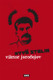 Jerofejev, Viktor: Hyvä Stalin