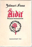 Finne, Jalmari: Äidit : romaani kansannaisista