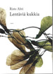 Ahti, Risto: Lentäviä kukkia
