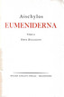 Aischylos - Zilliacus Emil (tolkad): Eumeniderna - (Försoningen)