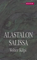 Kilpi, Volter: Alastalon salissa - Kuvaus saaristosta