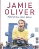 Oliver, Jamie: Alastoman kokin paluu