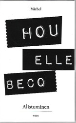 Houellebecq Michel: Alistuminen