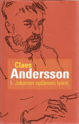 Andersson, Claes: Jokainen sydämeni lyönti : merkintöjä elämästäni