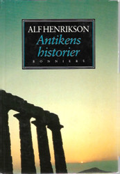 Henrikson, Alf: Antikens historier
