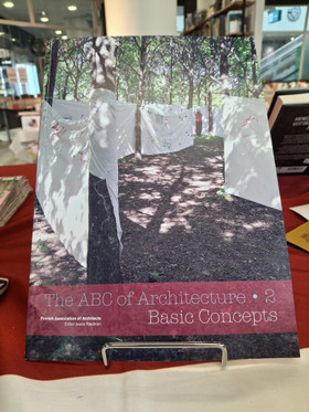 Räsänen, Jaana: The ABC of architecture 2 - Basic concepts