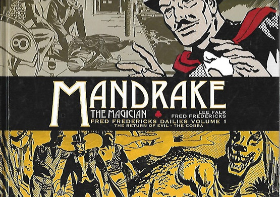 Falck Lee: Mandrake the magician- Fred Frederick Dailies volume 1