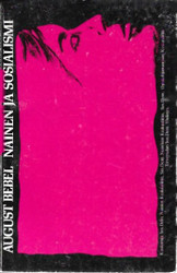 Bebel, August: Nainen ja sosialismi