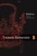 Bernhard, Thomas: Hakkuu - Muuan mielenkuohu