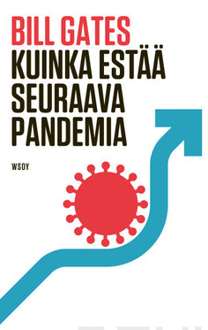 Gates, Bill: Kuinka estää seuraava pandemia