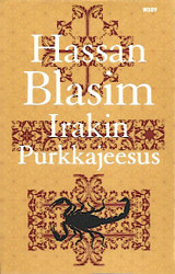 Blasim, Hassan: Irakin Purkkajeesus 