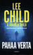 Child, Lee: Pahaa verta 