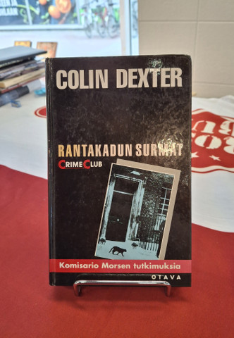Dexter, Colin: Rantakadun surmat - Komisario Morsen tutkimuksia