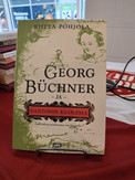 Pohjola, Riitta: Georg Büchner ja Dantonin kuolema – Vallankumousdraama vai tragedia?